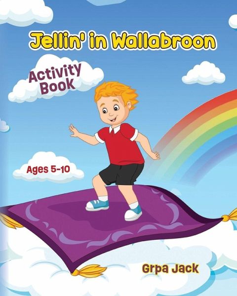 Jellin' in Wallabroon Activity Book Jellin' in Wallabroon Activity Book