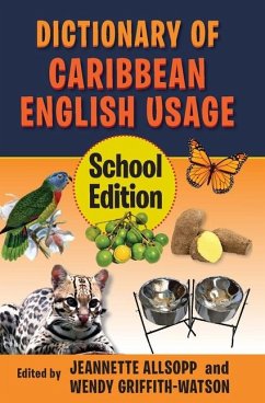 Dictionary of Caribbean English Usage Dictionary of Caribbean English Usage