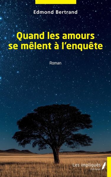 Quand les amours se mêlent à l'enquête Quand les amours se mêlent à l'enquête