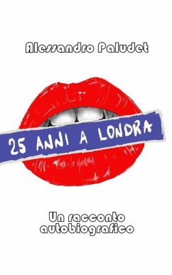 25 Anni a Londra - Paludet, Alessandro