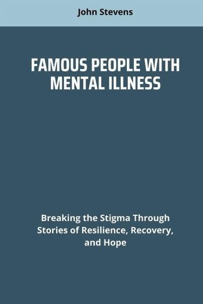 Famous People with Mental Illness