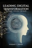 Leading Digital Transformation Leading Digital Transformation