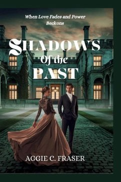 Shadows of the Past - C Fraser, Aggie