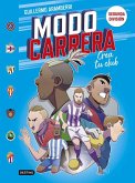Modo carrera 2. Segunda división Modo carrera 2. Segunda división