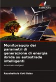 Monitoraggio dei parametri di generazione di energia ibrida su autostrade intelligenti