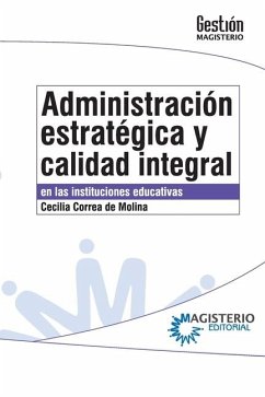 Cover Administración estratégica y calidad integral en las instituciones educativas