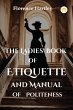 The Ladies' Book of Etiquette and... - Bild 1