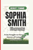 SOPHIA SMITH (Boigraphy)