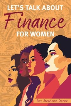 Let's Talk About Finance for Women - Denise, Stephanie