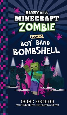 Diary of a Minecraft Zombie Book 40 - Zombie, Zack
