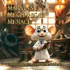 Marvin's Mechanical Menace