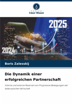 Die Dynamik einer erfolgreichen Partnerschaft - Zalesskij, Boris