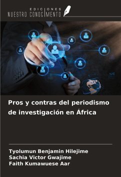 Cover Pros y contras del periodismo de investigación en África