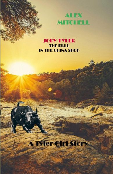 Jody Tyler The Bull in the China Shop