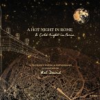 A Hot Night in Rome, a Cold Night in Paris A Hot Night in Rome, a Cold Night in Paris