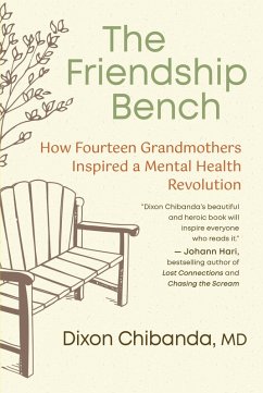 The Friendship Bench (eBook, ePUB) - Chibanda, Dixon