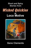 Loco Motive (Wicked Quickies, #8) (eBook, ePUB)