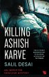 Killing Ashish Karve - Bild 1