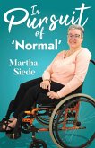 In Pursuit of 'Normal' In Pursuit of 'Normal'