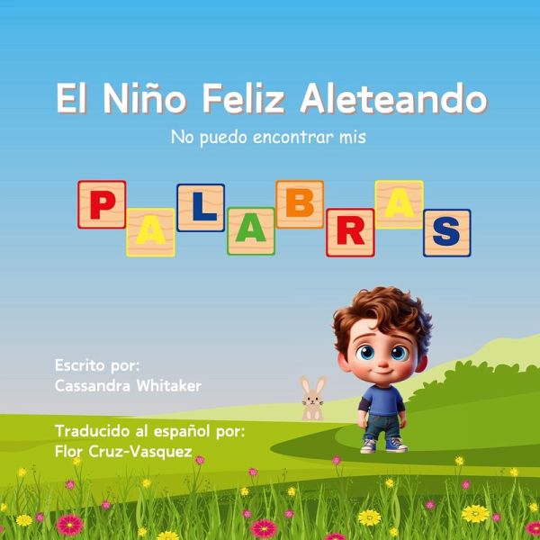 El Niño Feliz Aleteando No puedo encontrar mis Palabras