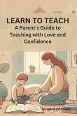 Learn to Teach