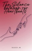 The Silence Between Our Heartbeats The Silence Between Our Heartbeats