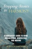 Stepping Stones to Harmony