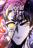 The World After the Fall, Vol. 10 The World After the Fall, Vol. 10