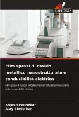 Film spessi di ossido metallico nanostrutturato e conducibilità elettrica