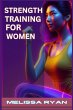 STRENGTH TRAINING FOR WOMEN - Bild 1