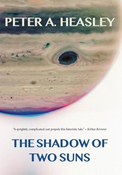 The Shadow of Two Suns - Heasley, Peter A