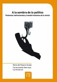 A la sombra de lo político