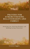 Prayers for Strengthening Relationships and Family