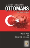 A Military History of the Ottomans A Military History of the Ottomans