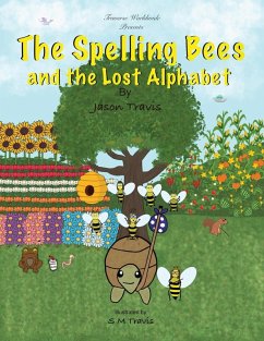 Cover The Spelling Bees and the Lost Alphabet