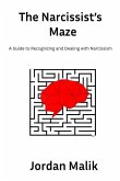 The Narcissist's Maze The Narcissist's Maze