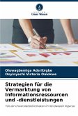 Strategien für die Vermarktung von Informationsressourcen und -dienstleistungen