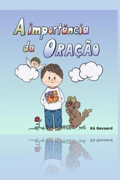 A Importância da Oração - Gevaerd, Ka