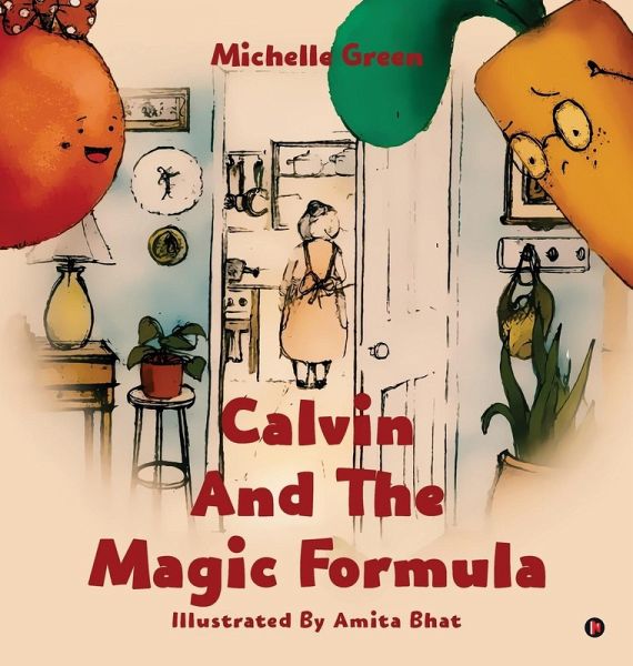 Calvin and the Magic Formula Calvin and the Magic Formula