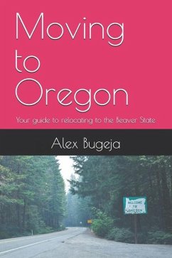 Moving to Oregon - Bugeja, Alex