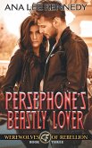 Persephone's Beastly Lover