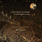 A Hot Night in Rome, a Cold Night in Paris A Hot Night in Rome, a Cold Night in Paris