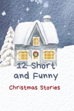 12 Funny Christmas Stories - Mecele, Olga