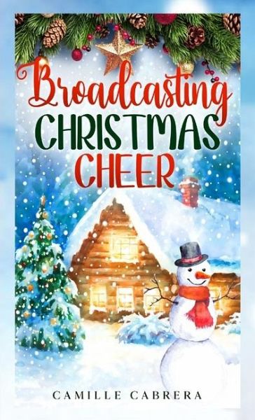 Broadcasting Christmas Cheer Broadcasting Christmas Cheer