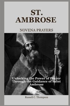 St. Ambrose Novena Prayers - Thompson, Russell C