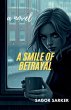 A Smile of Betrayal- A Novel - Bild 1