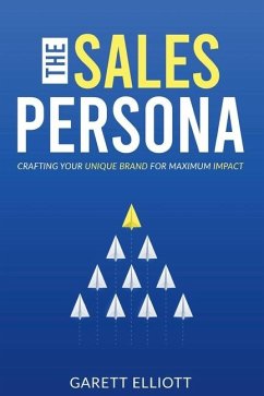 The Sales Persona - Elliott, Garett