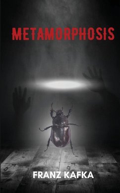Metamorphosis (annotated with author Biography) - Kafka, Franz