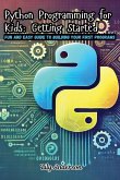 Python Programming for Kids Python Programming for Kids