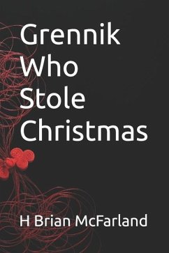 Grennik Who Stole Christmas - McFarland, H Brian